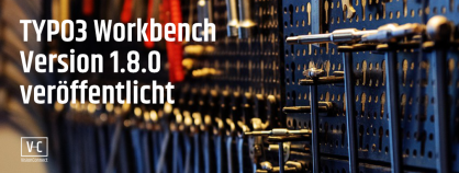 TYPO3 Workbench Version 1.8.0 veröffentlicht