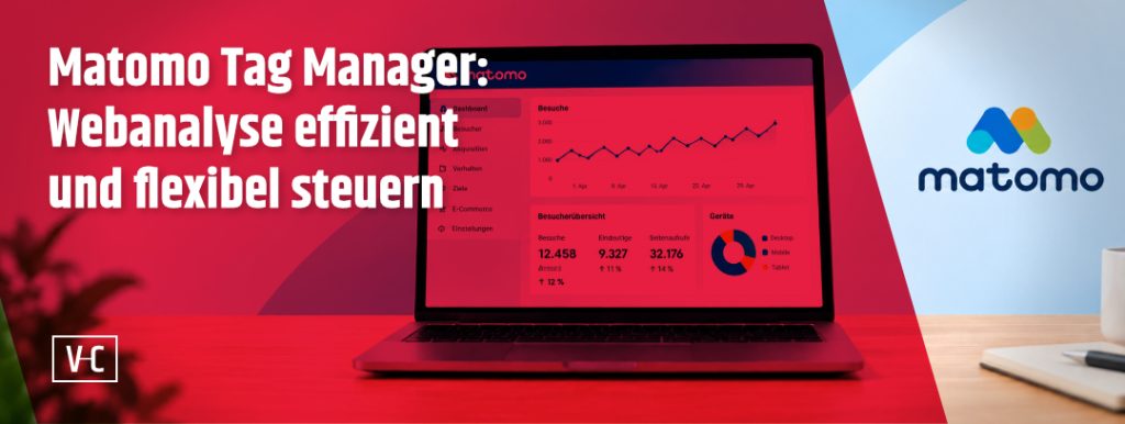 Matomo Tag Manager: Webanalyse effizient und flexibel steuern